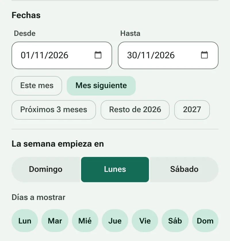 Fechas de inicio y fin con atajos de fechas y la opción del primer día de la semana