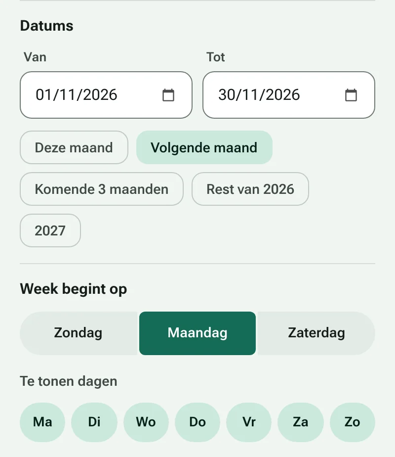 Begin- en einddatum met datumsnelkoppelingen en de keuze van de eerste dag van de week